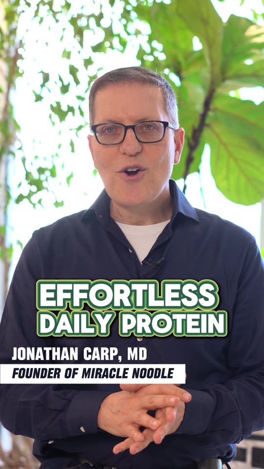 Jonathan Carp, MD on effortless daily protein
