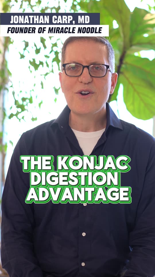 Jonathan Carp, MD on konjac and digestion